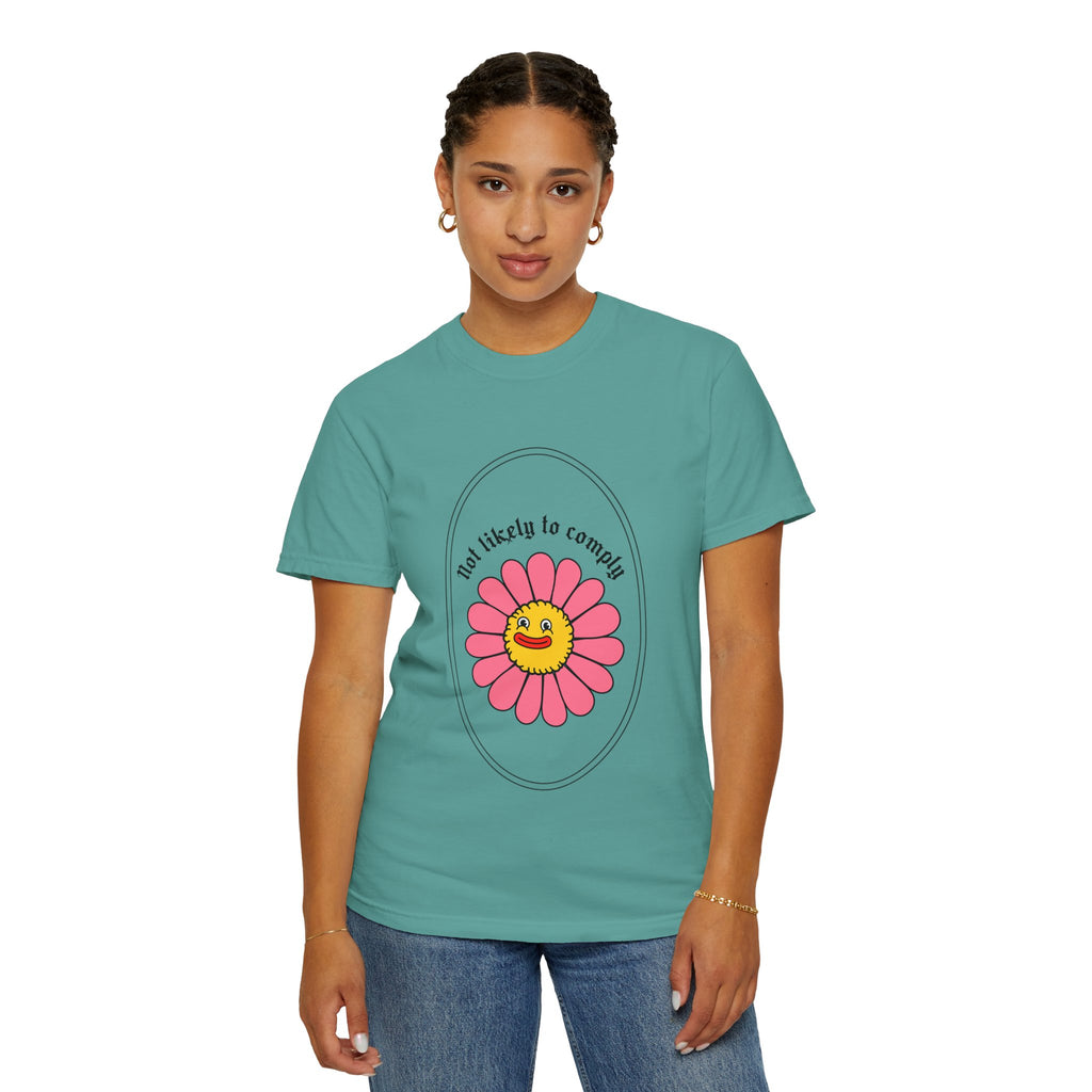 Not Likely to Comply Shirt
